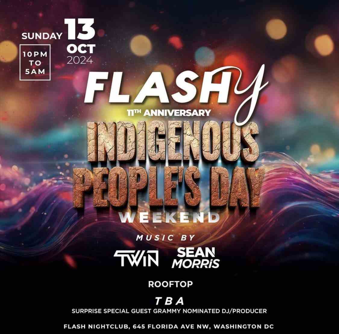 Flashy Indigenous People's Day Weekend! event flyer