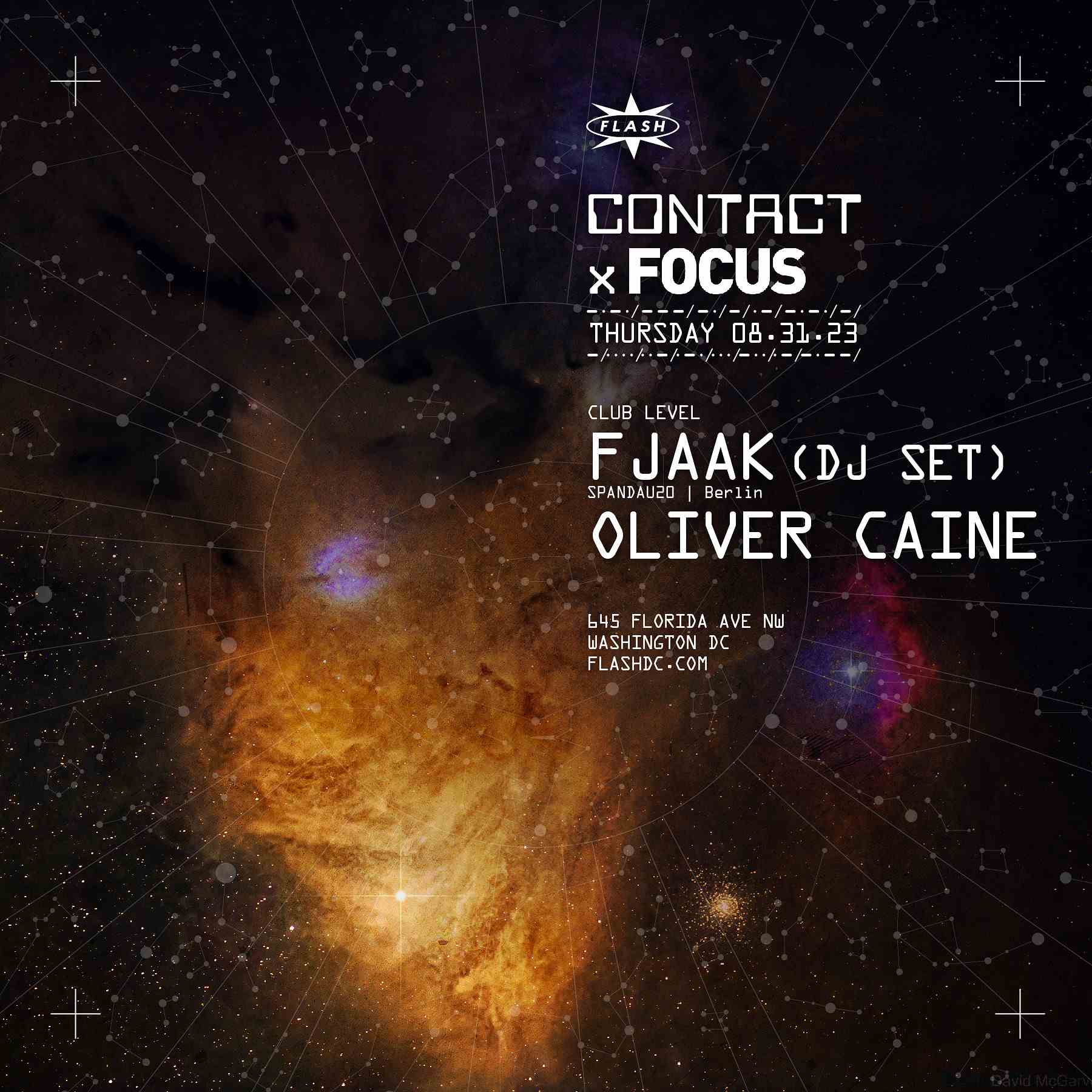 CONTACT x FOCUS: FJAAK (DJ set) event flyer