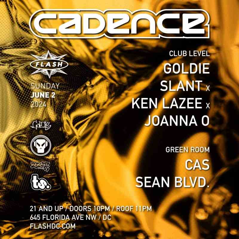 Flash x Cadence: Goldie event flyer