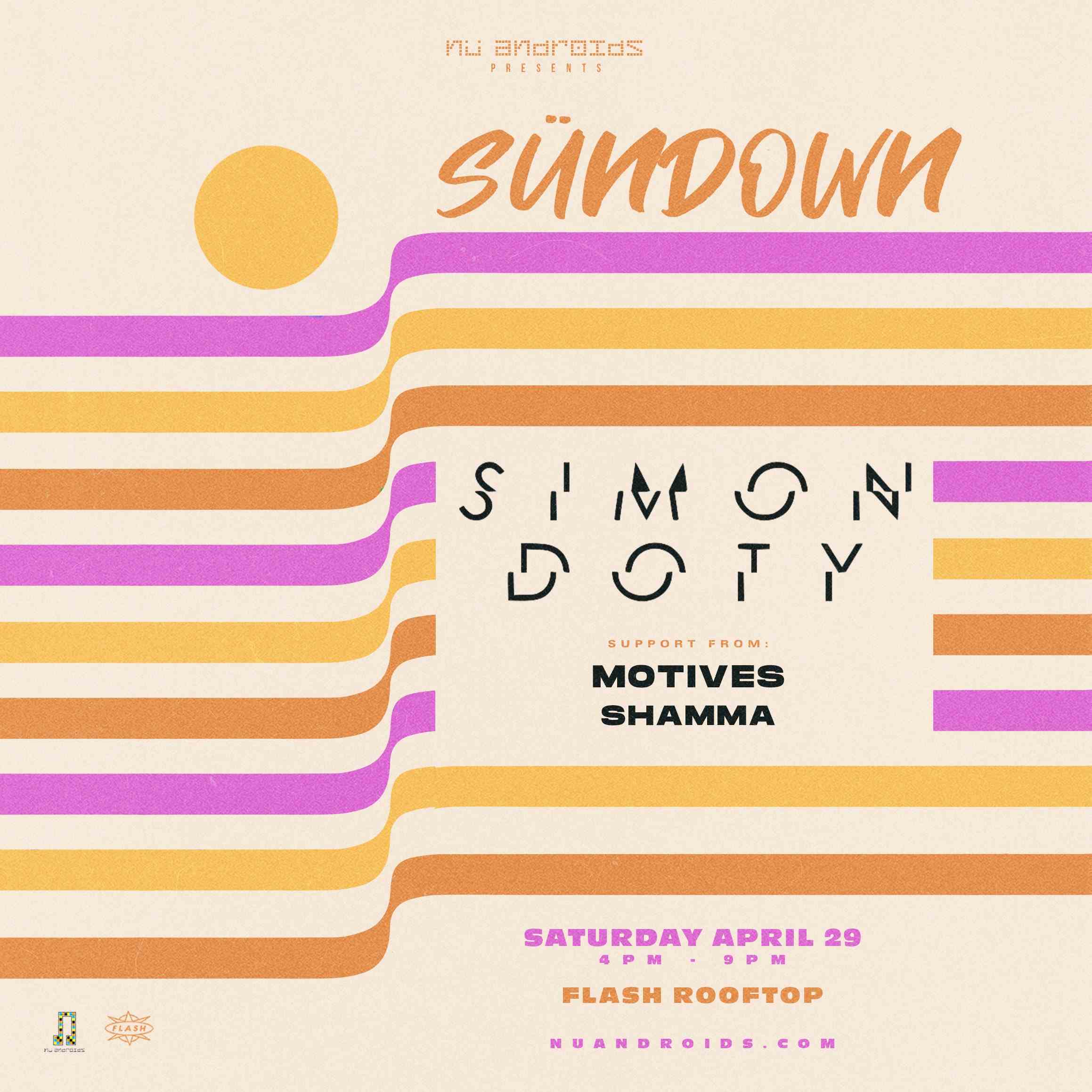 Nü Androids Presents SünDown: Simon Doty (21+) event flyer