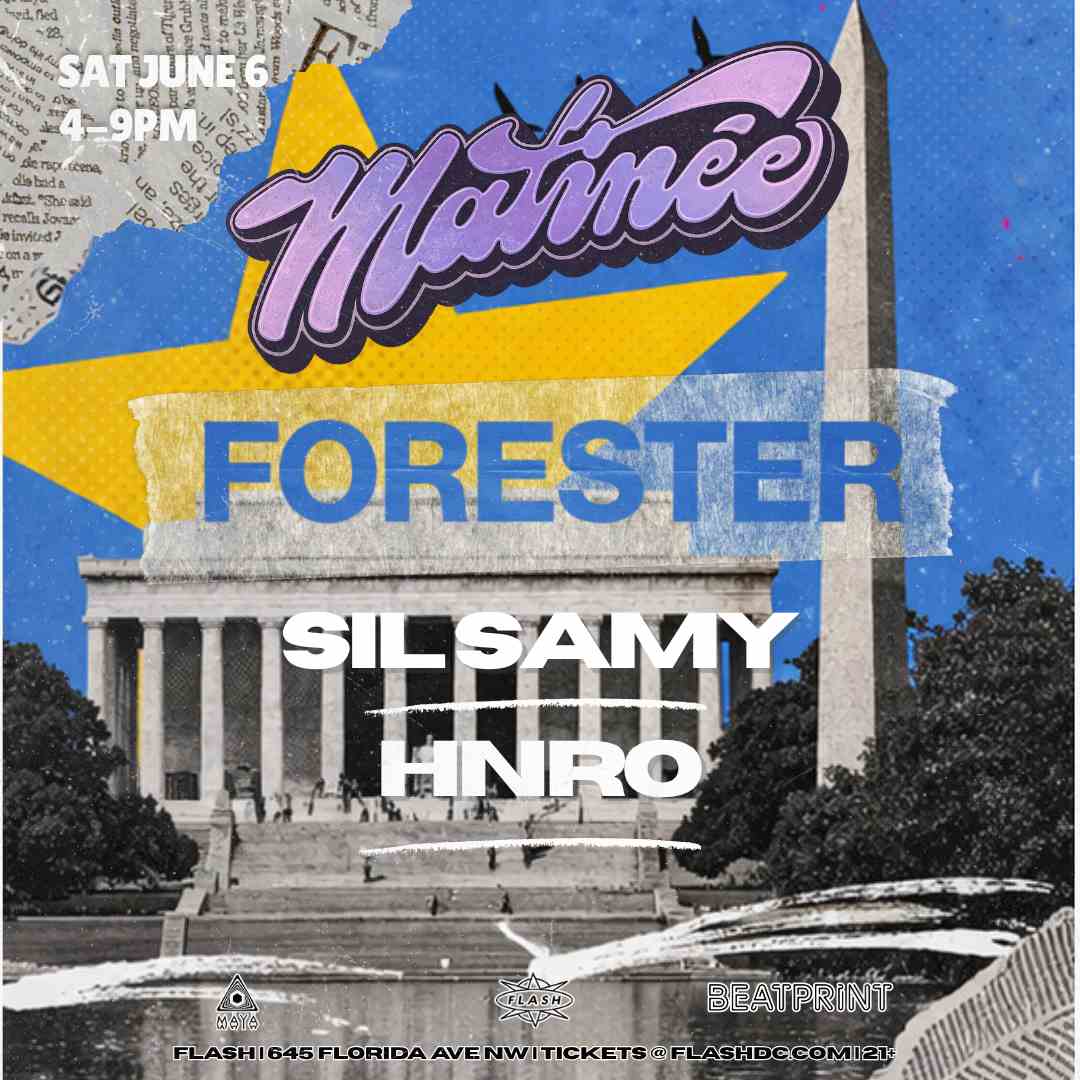 Matinée Presents: FORESTER [DJ Set] event flyer