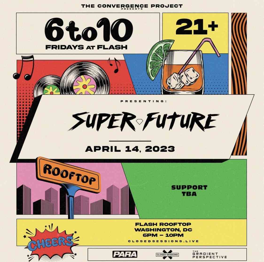 Super Future at Flash Rooftop (early show) event flyer