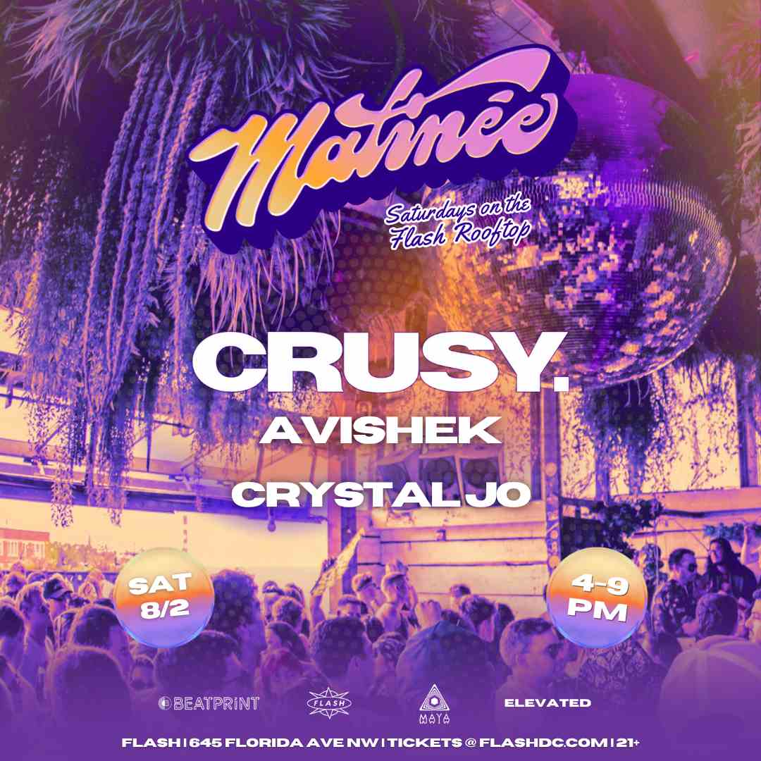 Matinée Day Party: Crusy - Avishek - Crystal event flyer