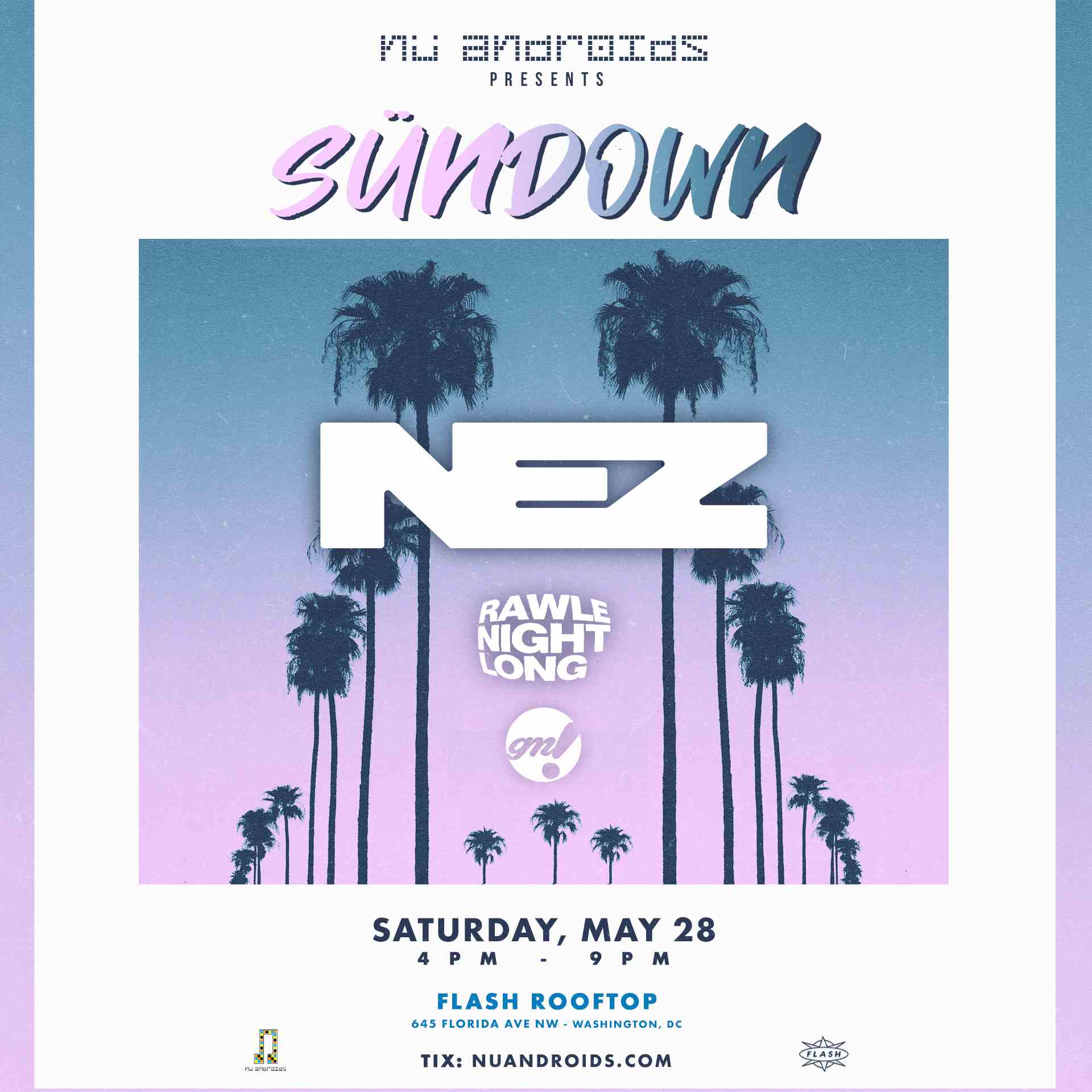 Nü Androids Presents SünDown: NEZ event thumbnail